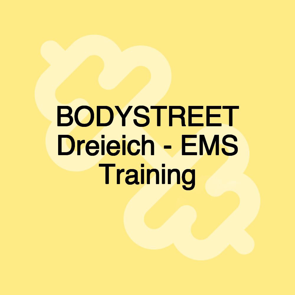 BODYSTREET Dreieich - EMS Training