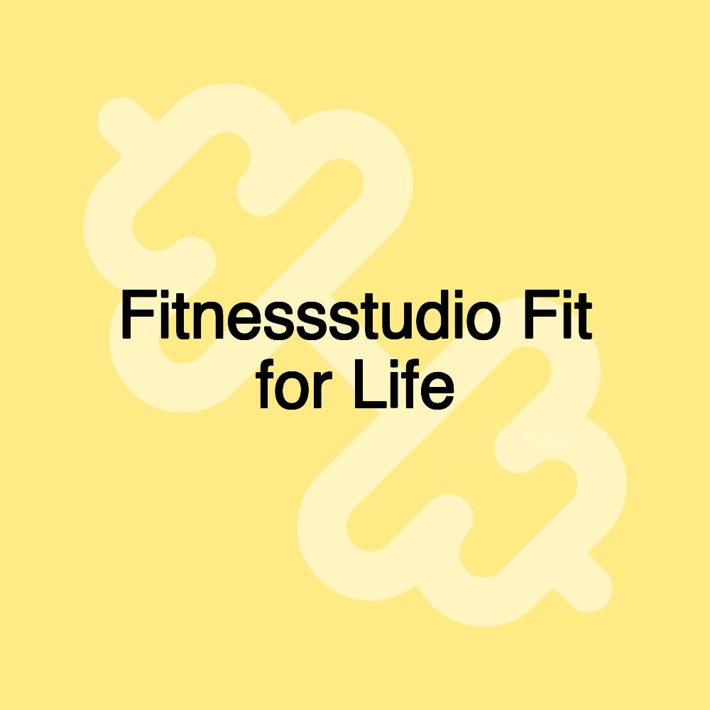 Fitnessstudio Fit for Life