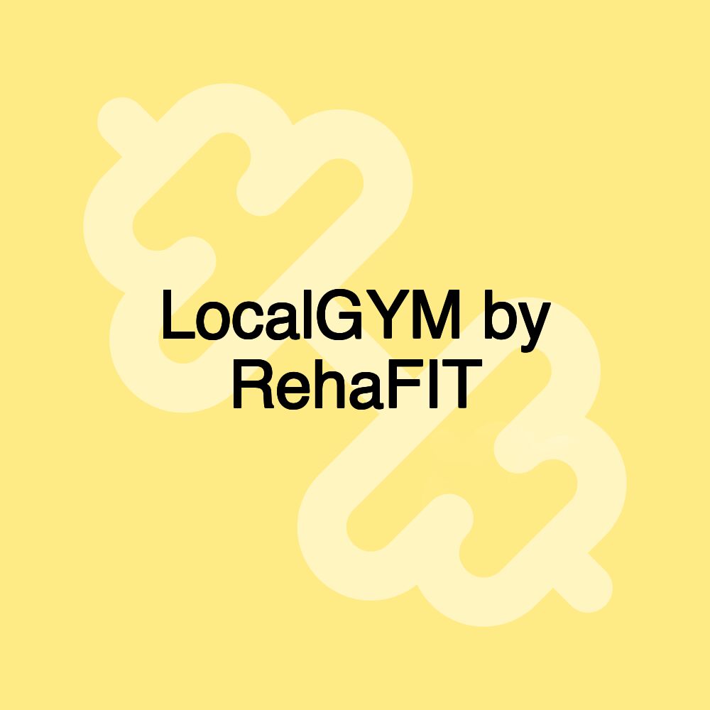 LocalGYM by RehaFIT