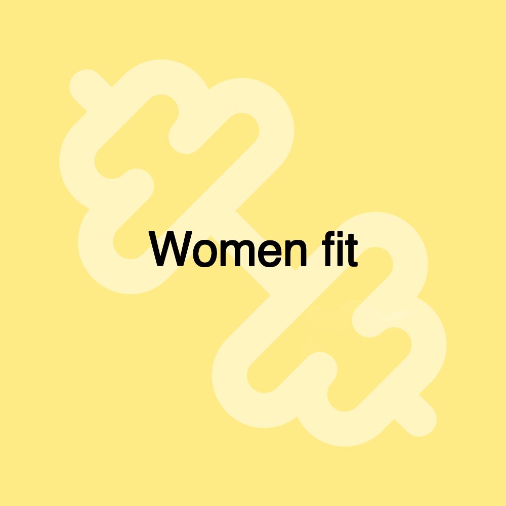 Women fit