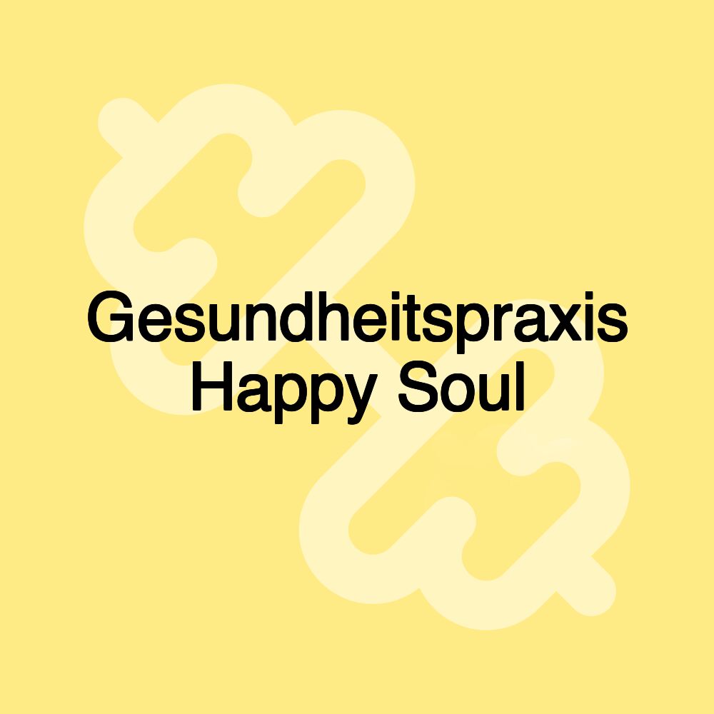 Gesundheitspraxis Happy Soul