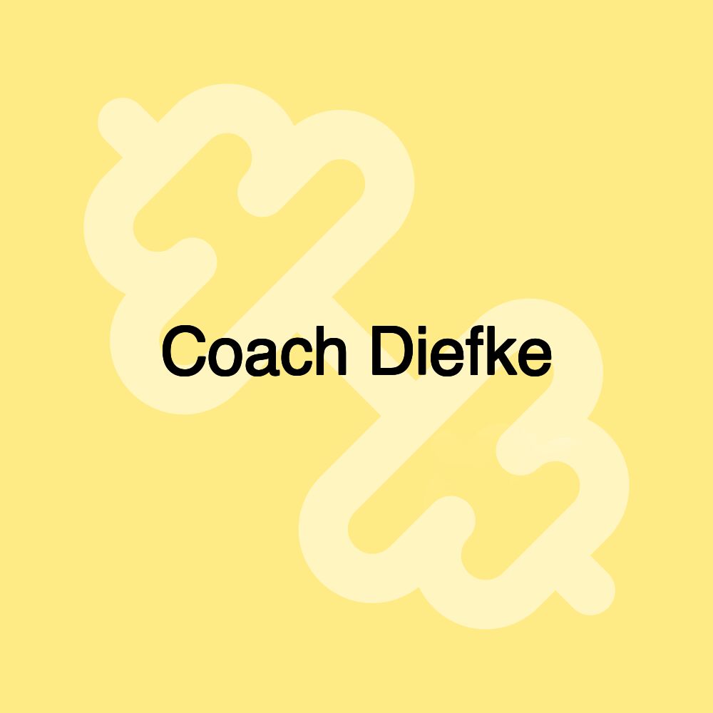 Coach Diefke