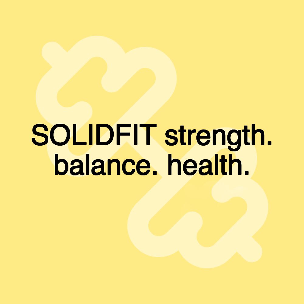 SOLIDFIT strength. balance. health.