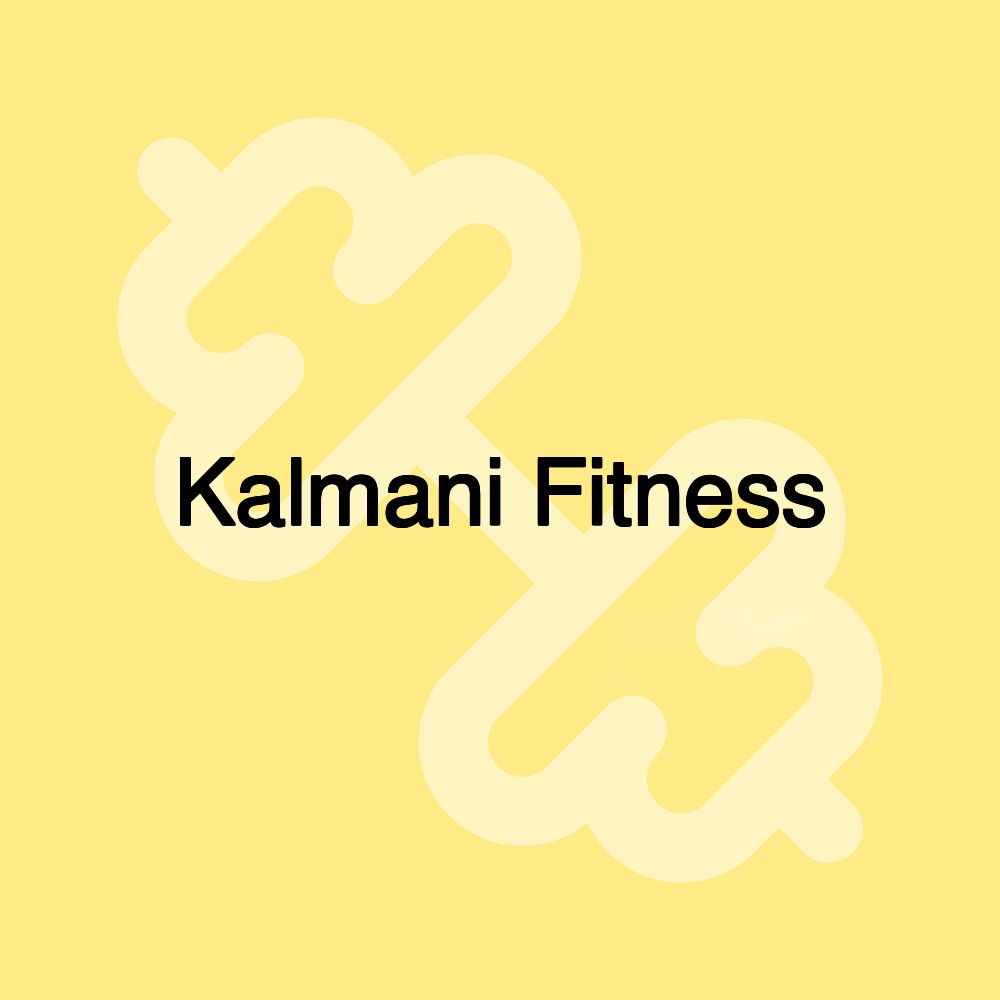 Kalmani Fitness