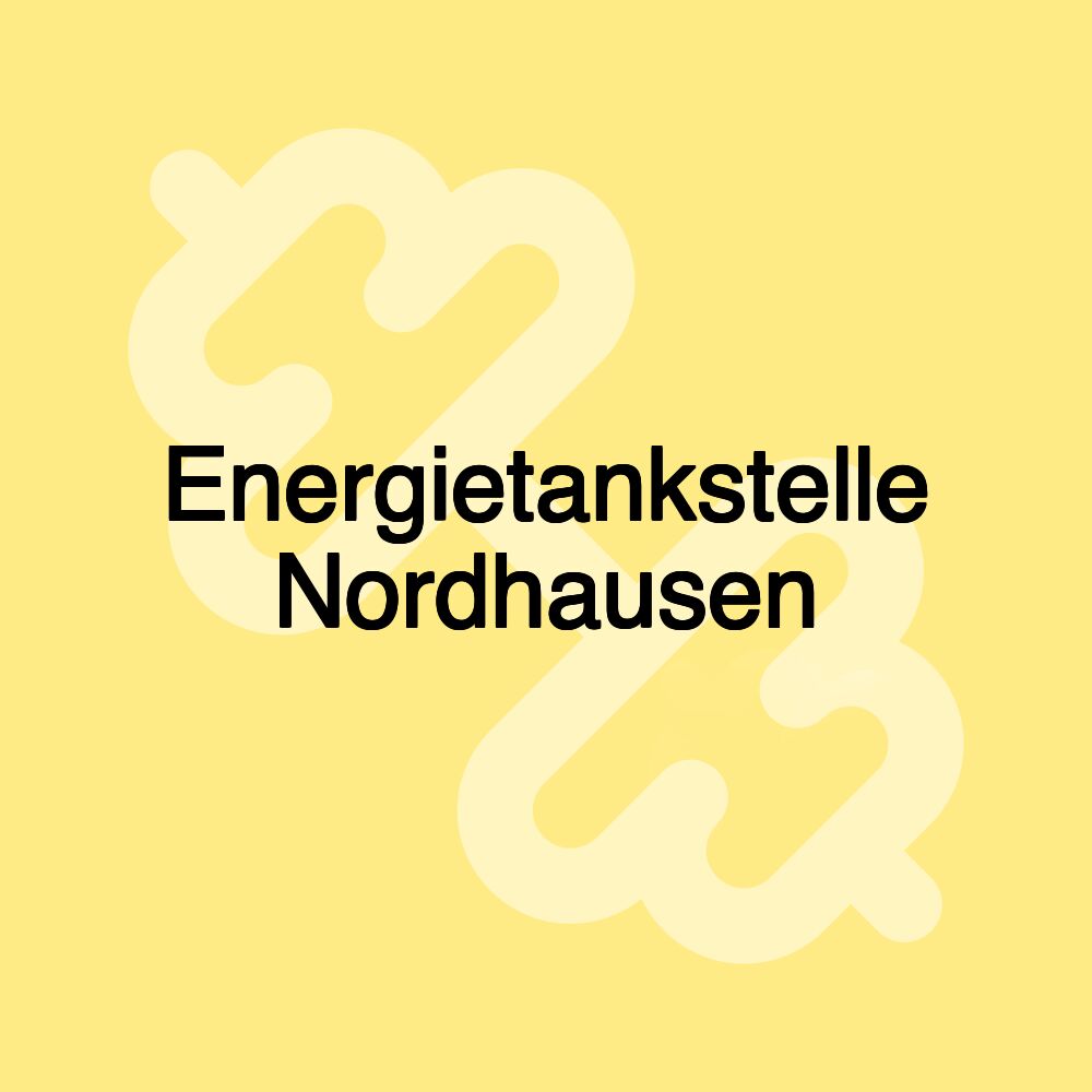 Energietankstelle Nordhausen