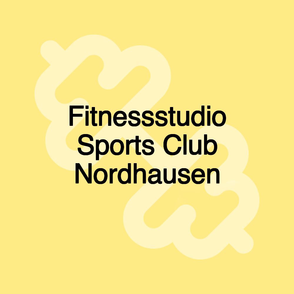 Fitnessstudio Sports Club Nordhausen