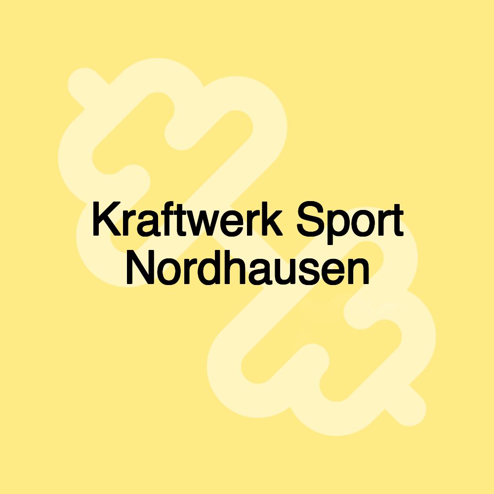 Kraftwerk Sport Nordhausen