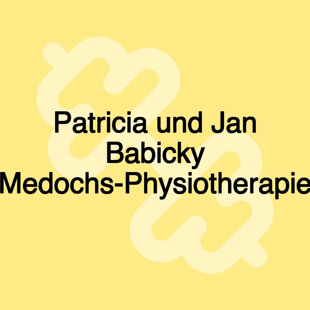 Patricia und Jan Babicky Medochs-Physiotherapie