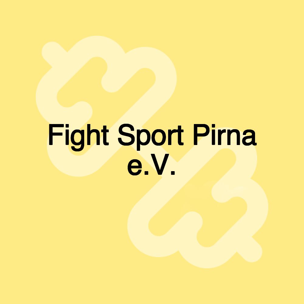 Fight Sport Pirna e.V.