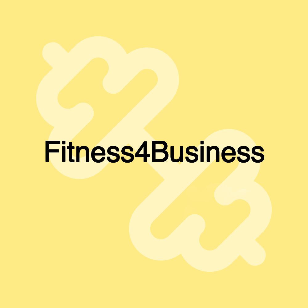 Fitness4Business