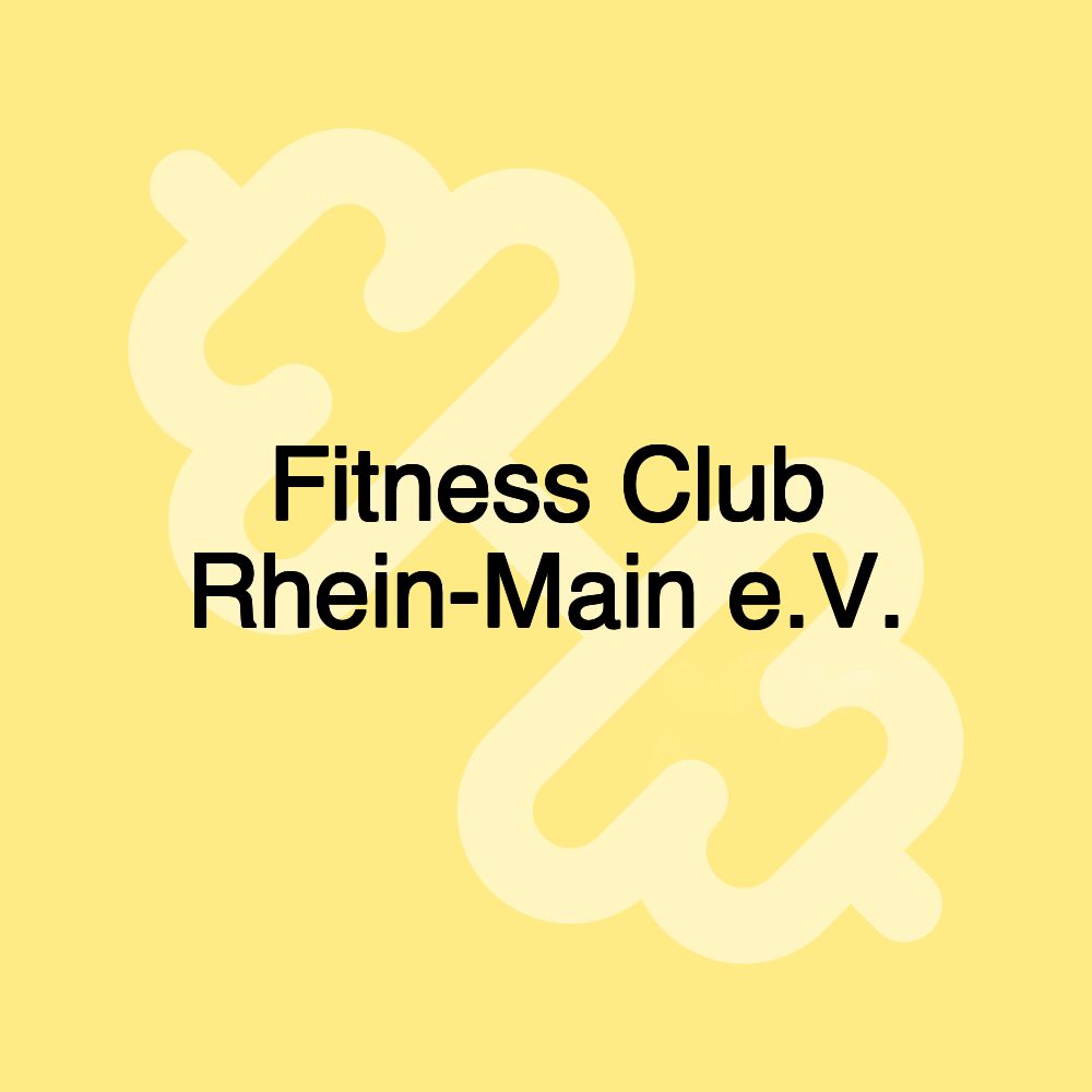 Fitness Club Rhein-Main e.V.