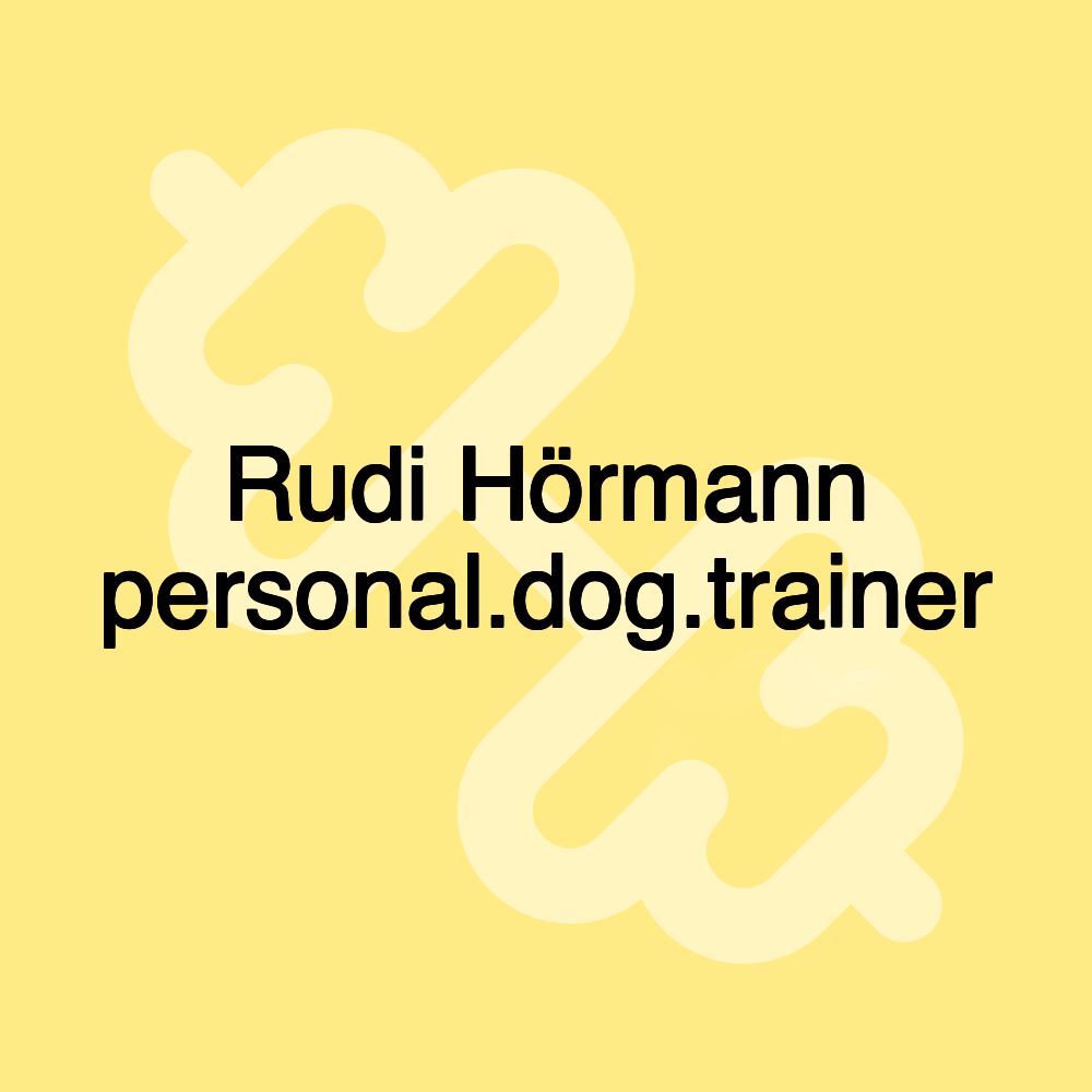 Rudi Hörmann personal.dog.trainer