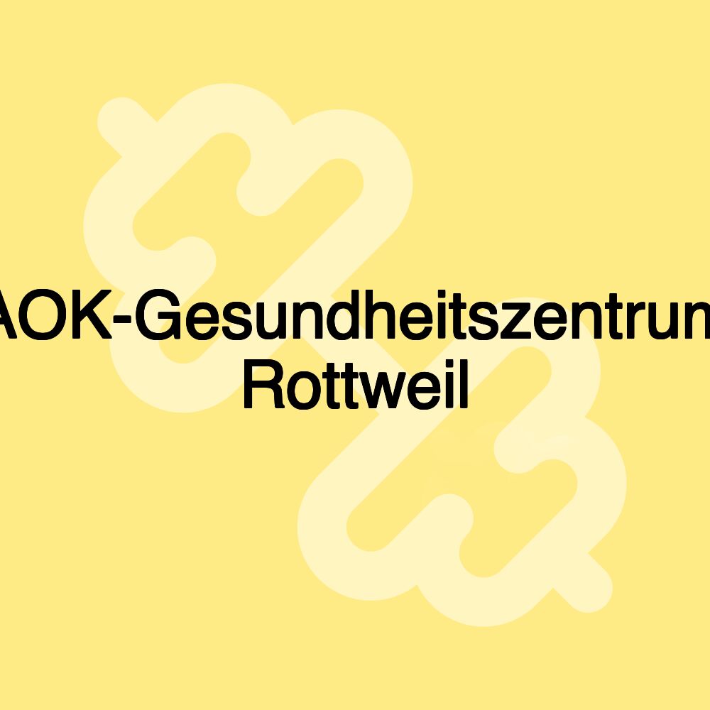 AOK-Gesundheitszentrum Rottweil