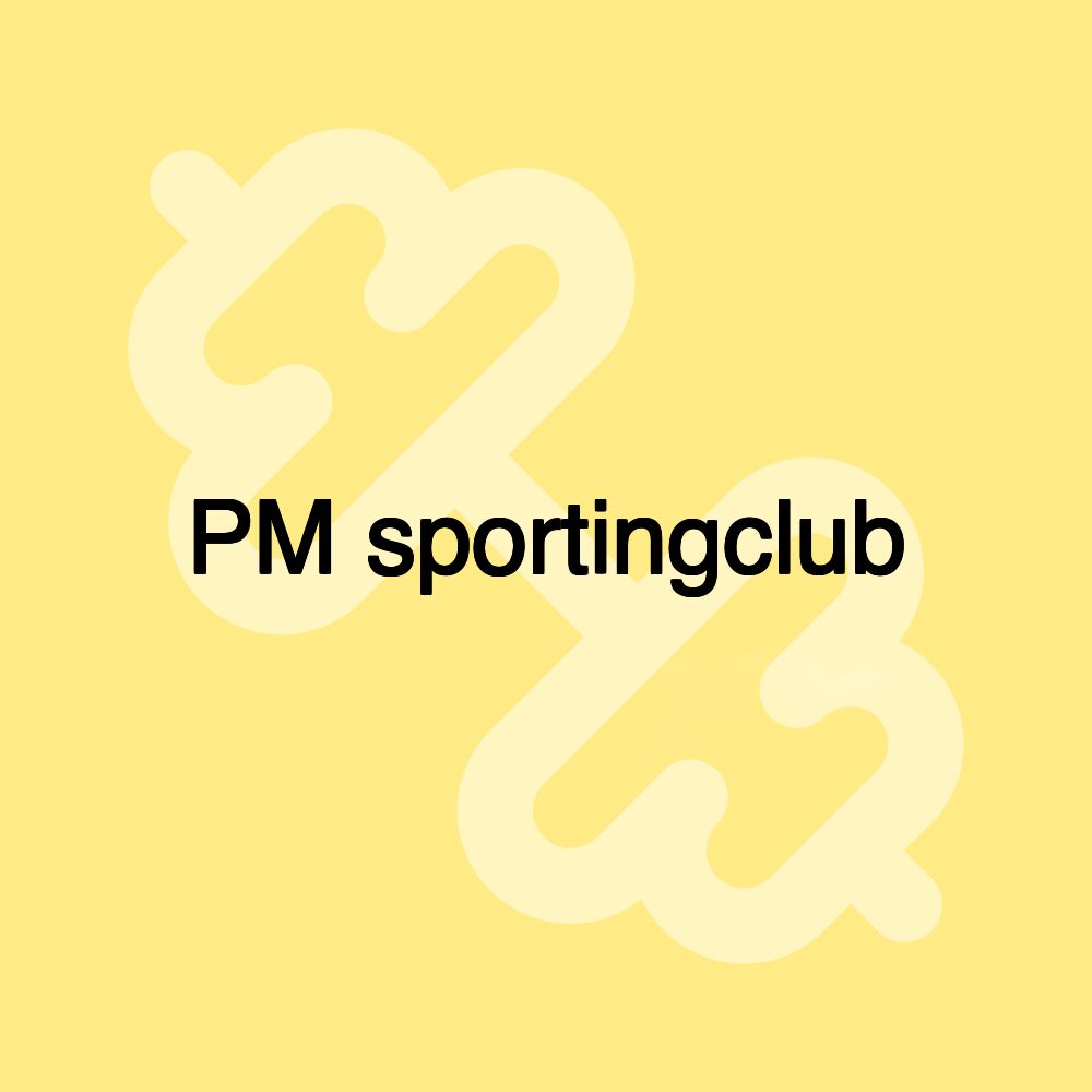 PM sportingclub