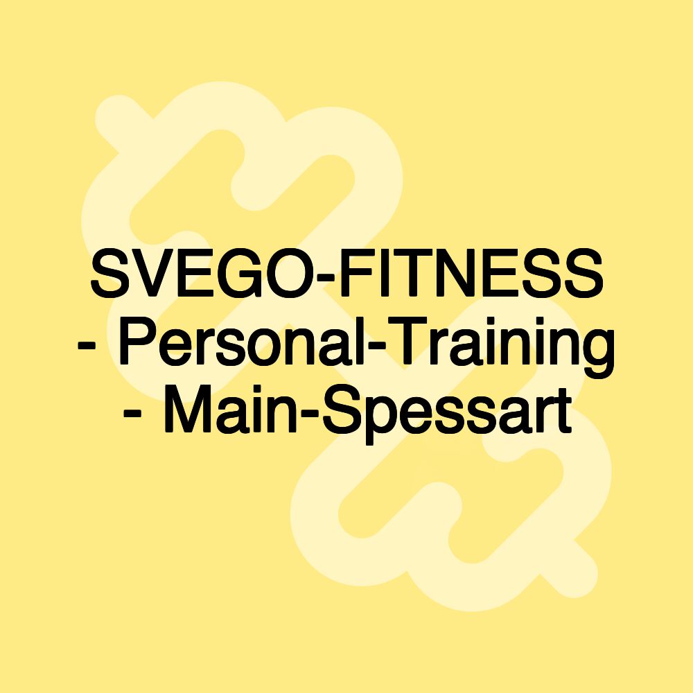 SVEGO-FITNESS - Personal-Training - Main-Spessart