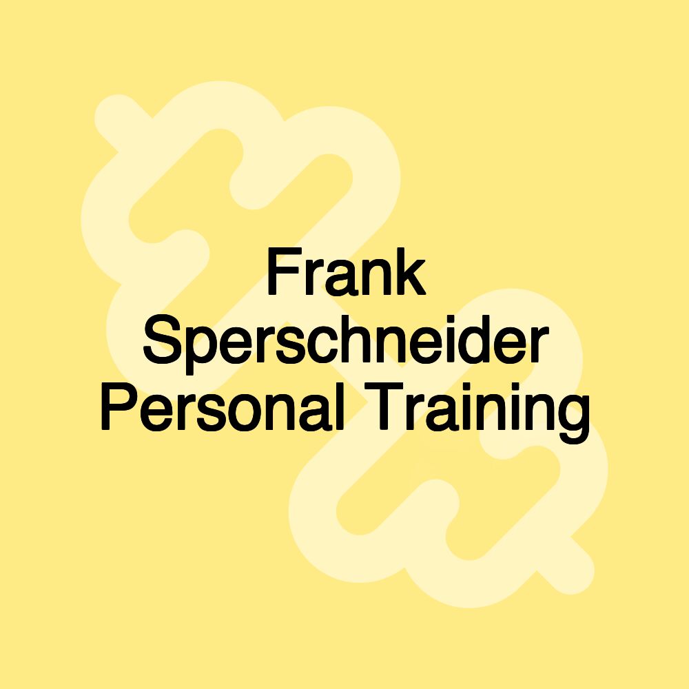 Frank Sperschneider Personal Training