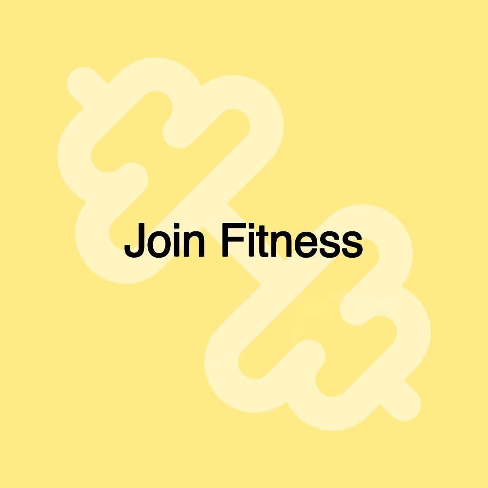 Join Fitness