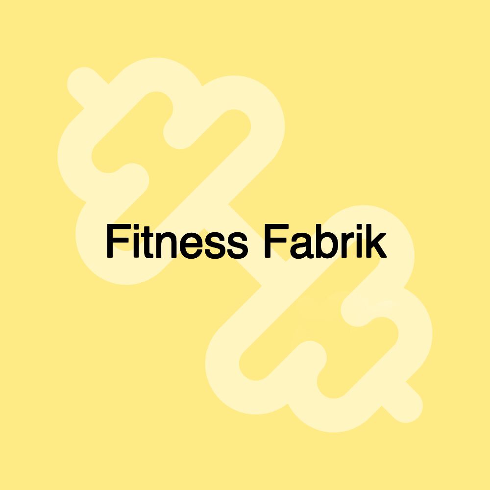 Fitness Fabrik