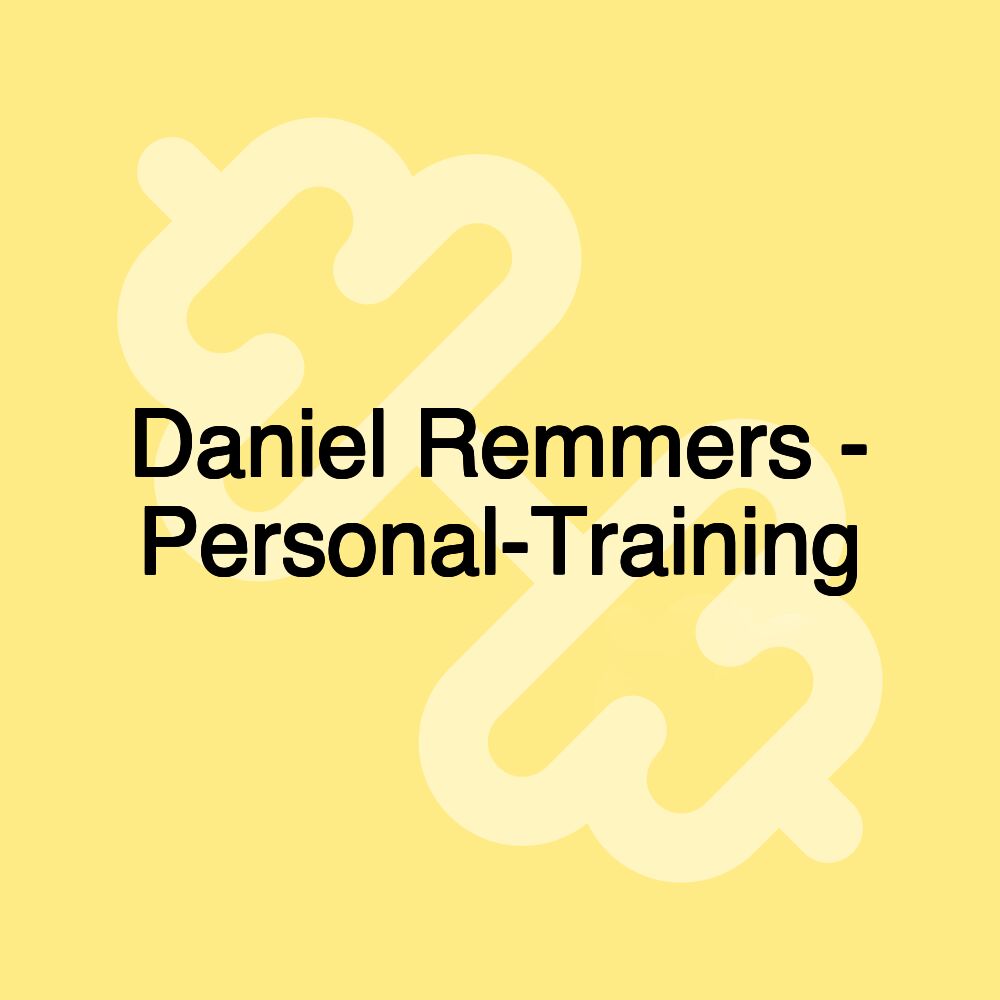 Daniel Remmers - Personal-Training