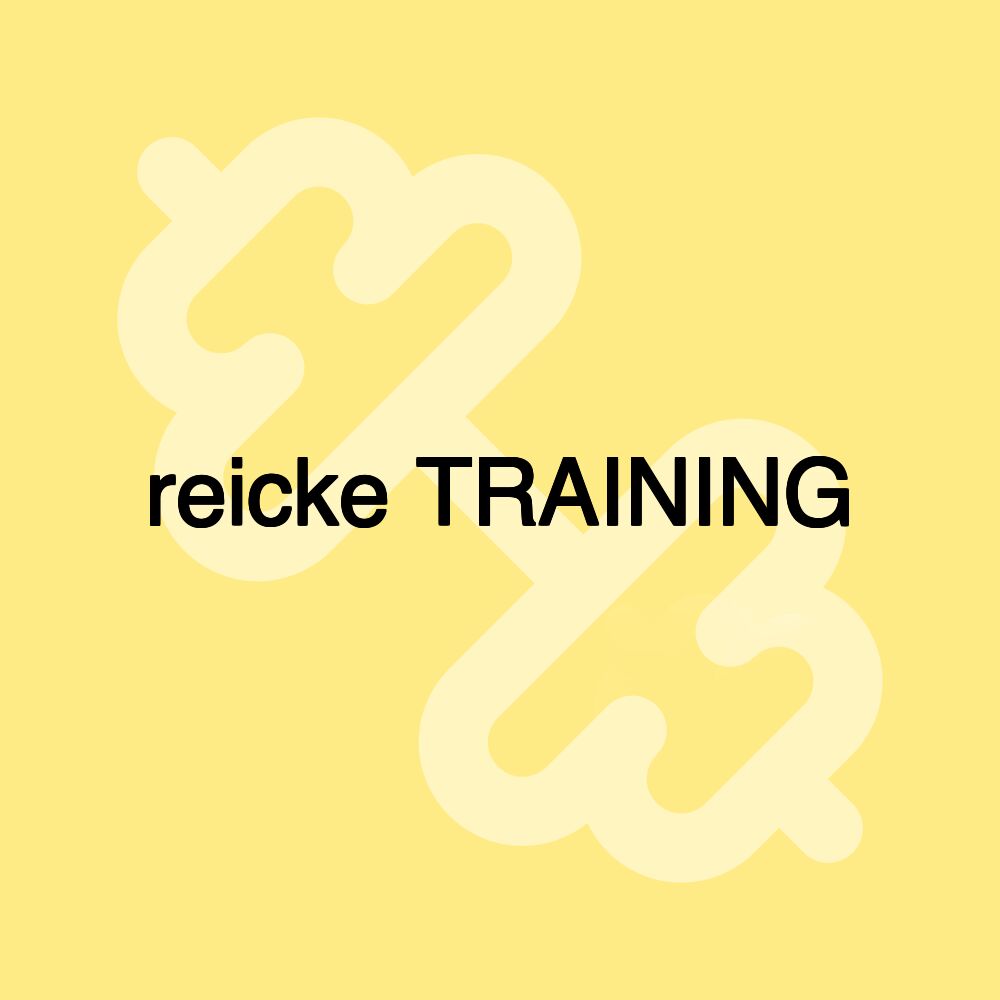 reicke TRAINING