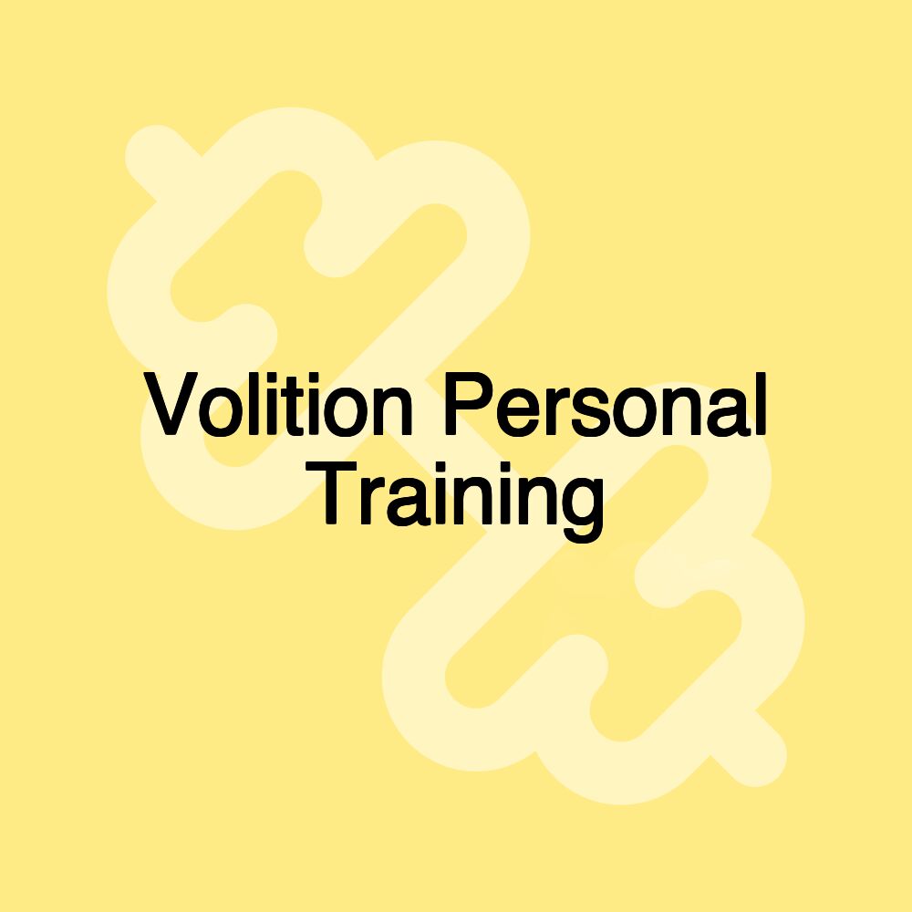 Volition Personal Training