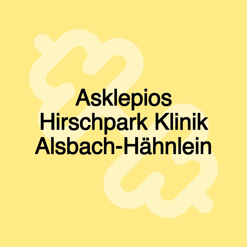 Asklepios Hirschpark Klinik Alsbach-Hähnlein