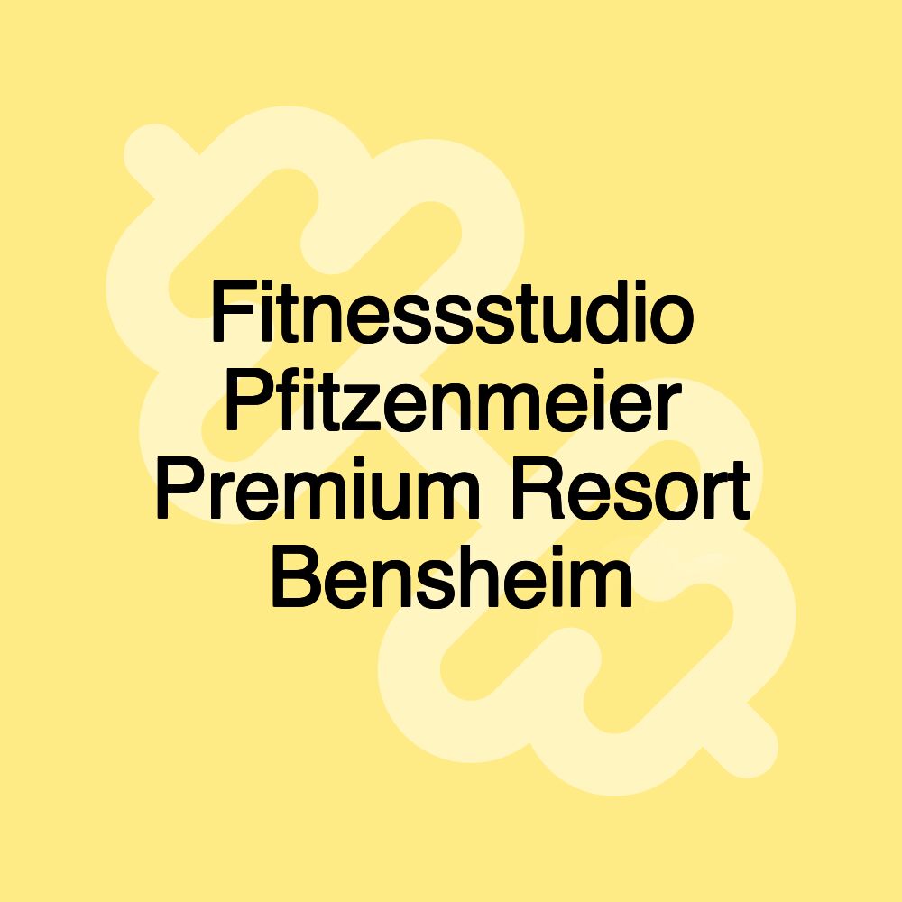 Fitnessstudio Pfitzenmeier Premium Resort Bensheim