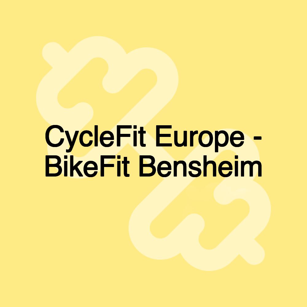 CycleFit Europe - BikeFit Bensheim