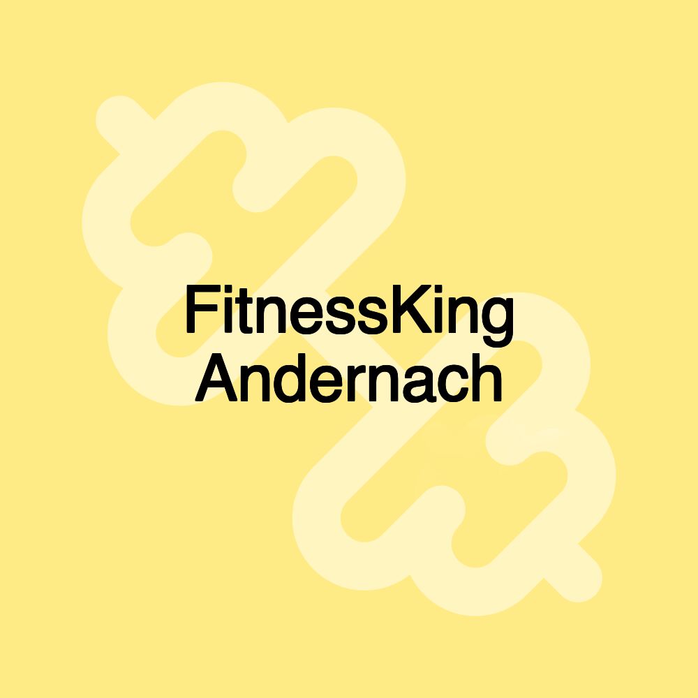 FitnessKing Andernach