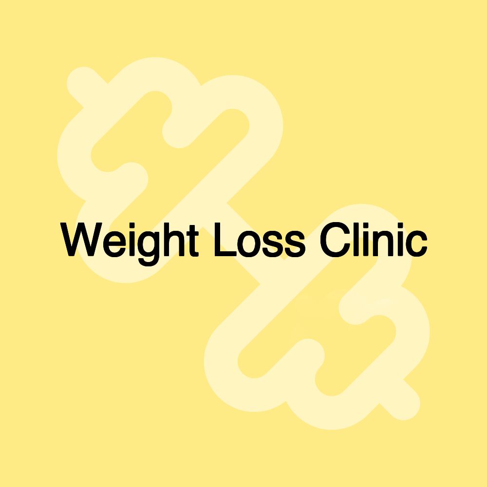 Weight Loss Clinic