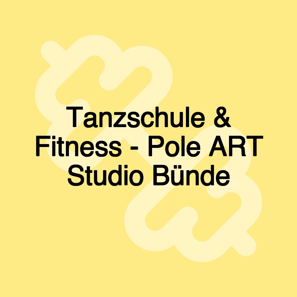 Tanzschule & Fitness - Pole ART Studio Bünde