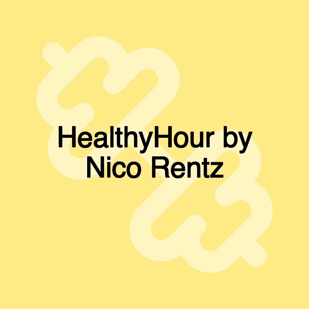 HealthyHour by Nico Rentz