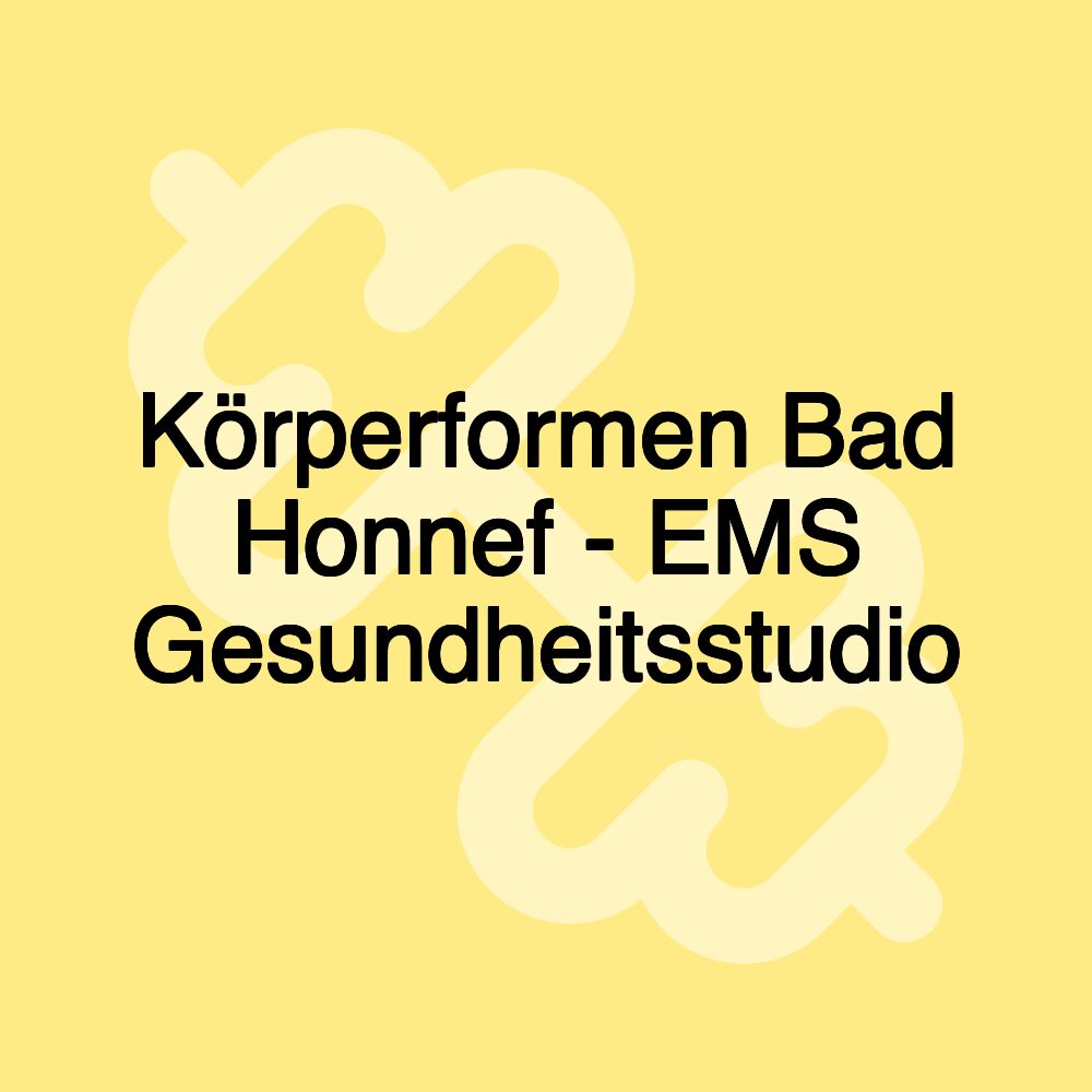 Körperformen Bad Honnef - EMS Gesundheitsstudio