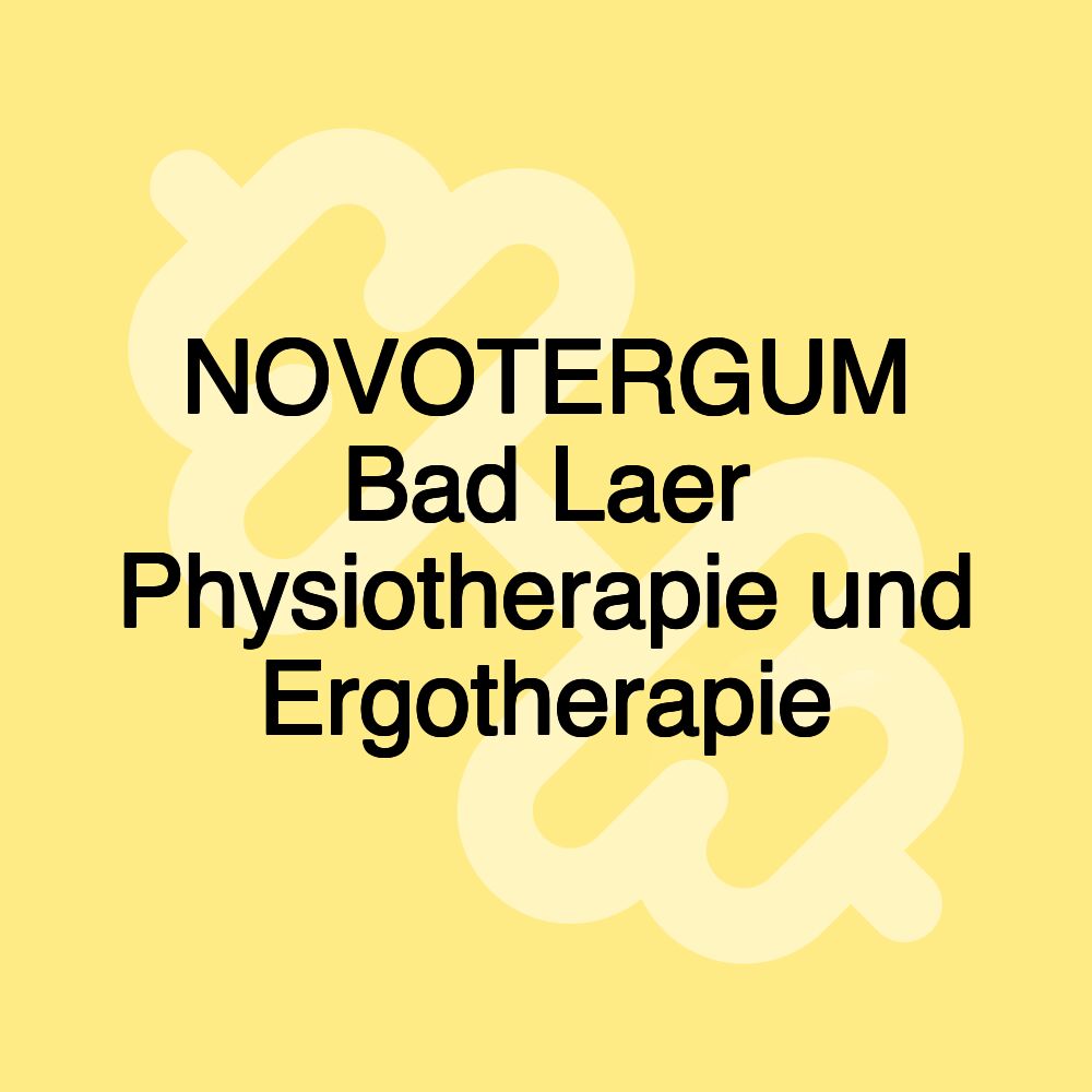 NOVOTERGUM Bad Laer Physiotherapie und Ergotherapie