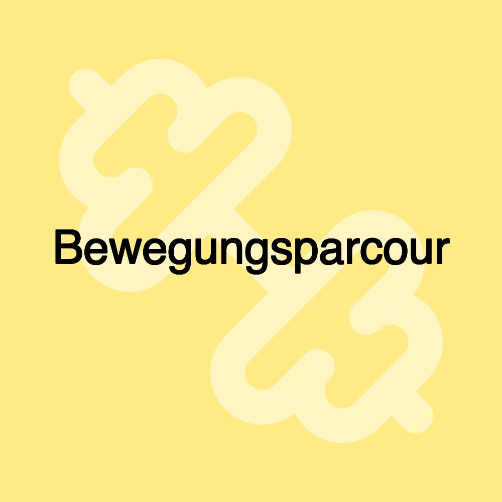 Bewegungsparcour