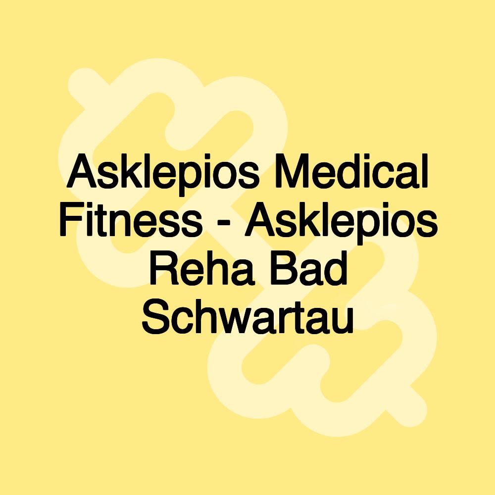 Asklepios Medical Fitness - Asklepios Reha Bad Schwartau