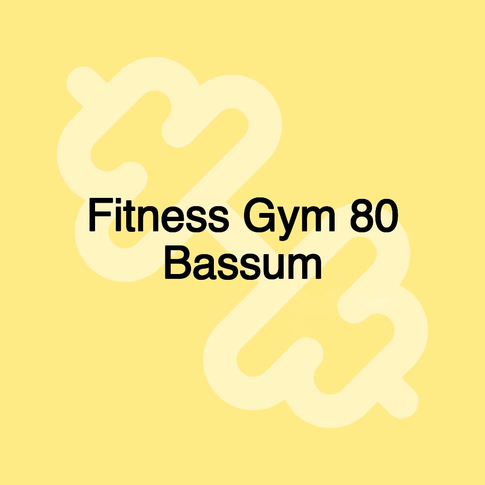 Fitness Gym 80 Bassum