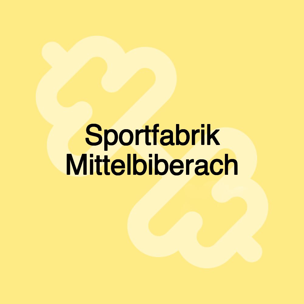 Sportfabrik Mittelbiberach