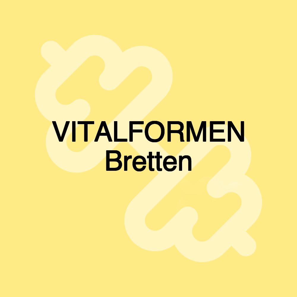 VITALFORMEN Bretten