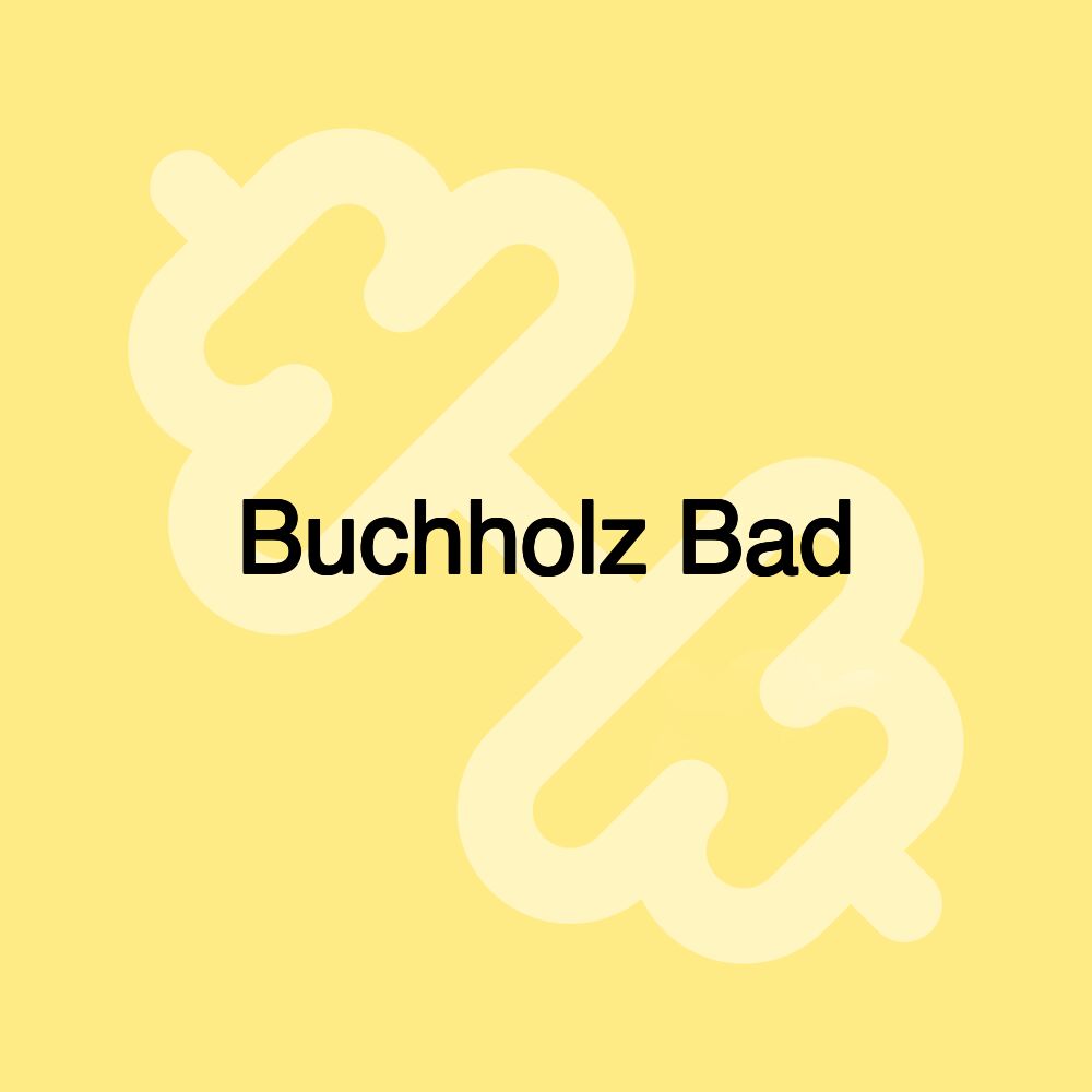 Buchholz Bad