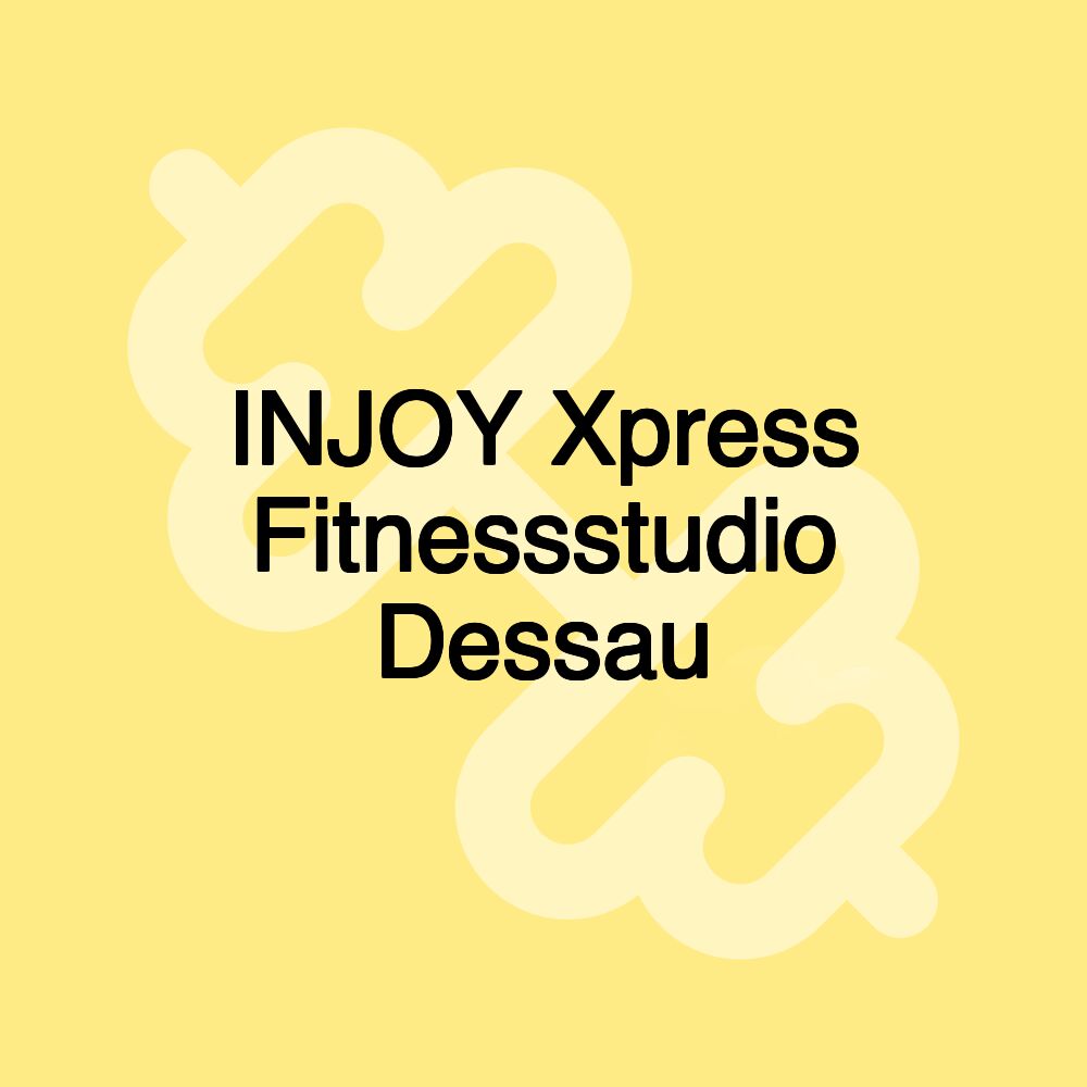 INJOY Xpress Fitnessstudio Dessau