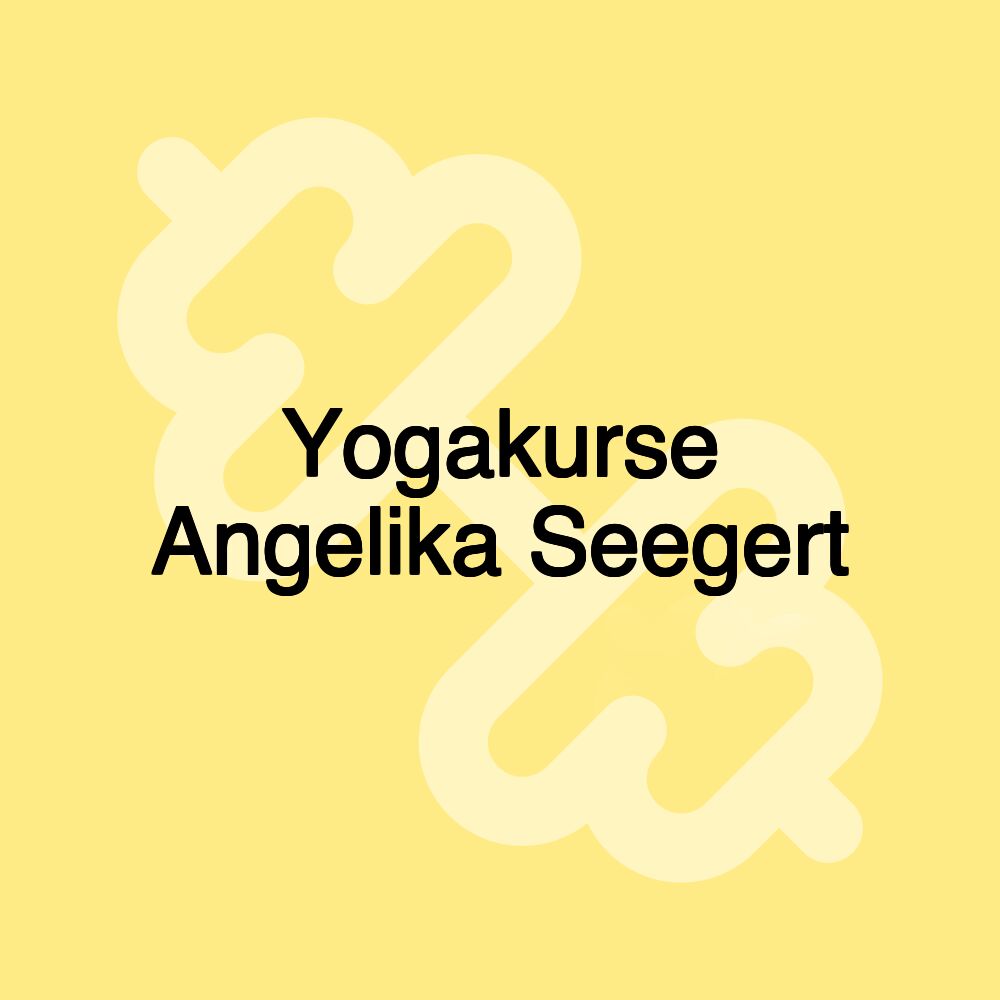 Yogakurse Angelika Seegert