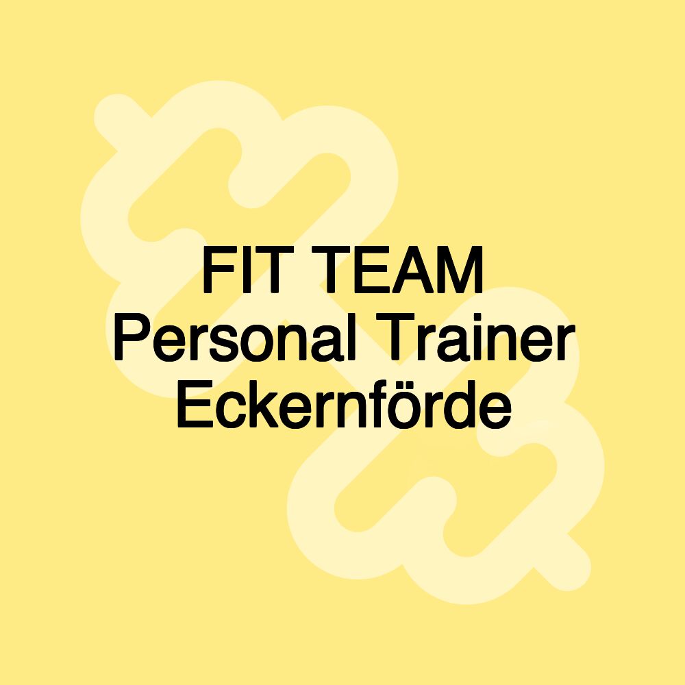 FIT TEAM Personal Trainer Eckernförde