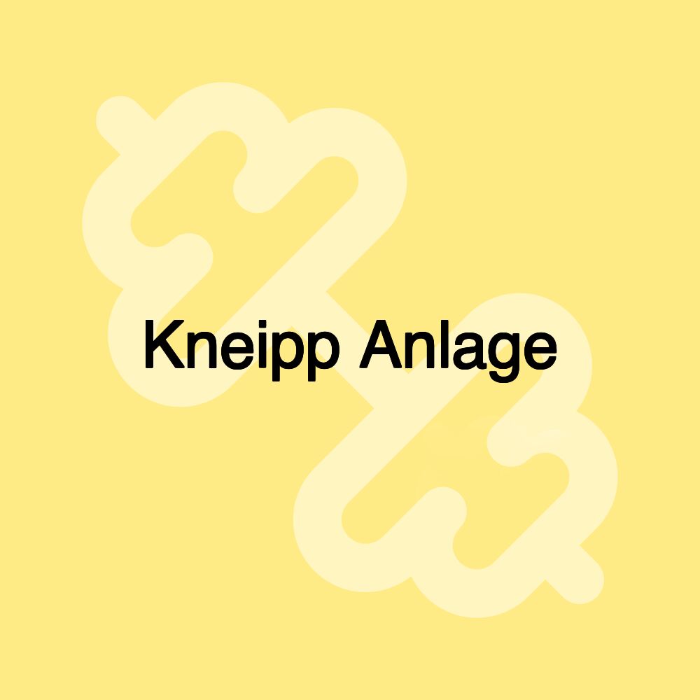 Kneipp Anlage