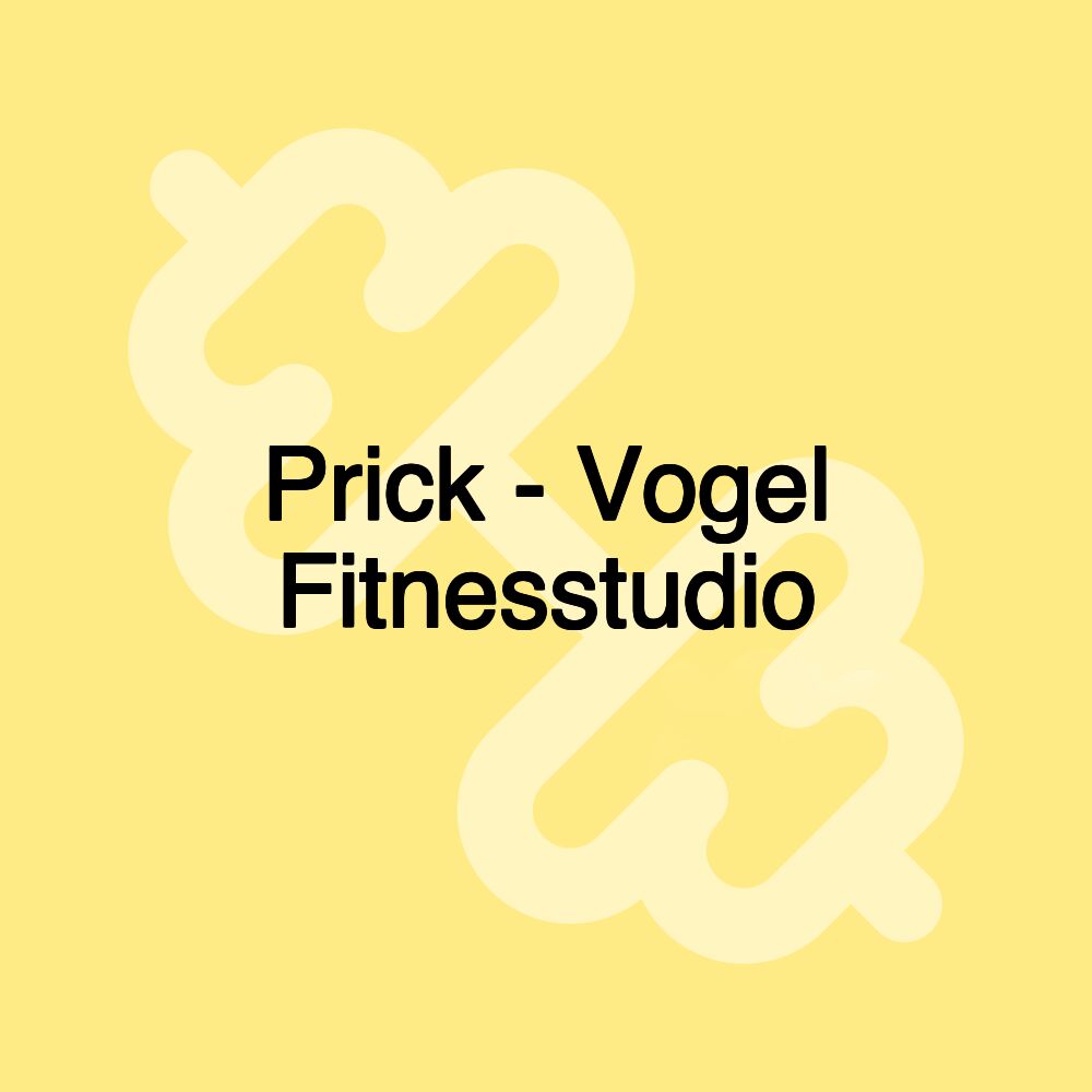 Prick - Vogel Fitnesstudio