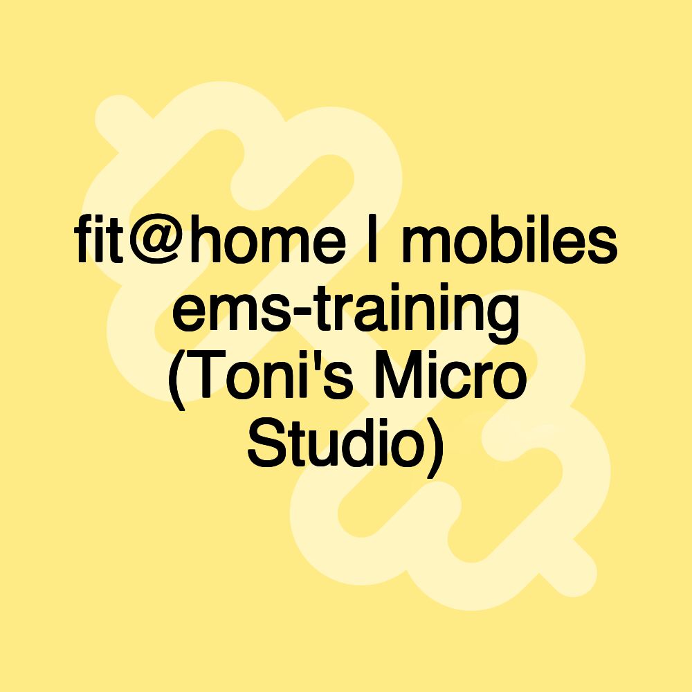 fit@home | mobiles ems-training (Toni's Micro Studio)