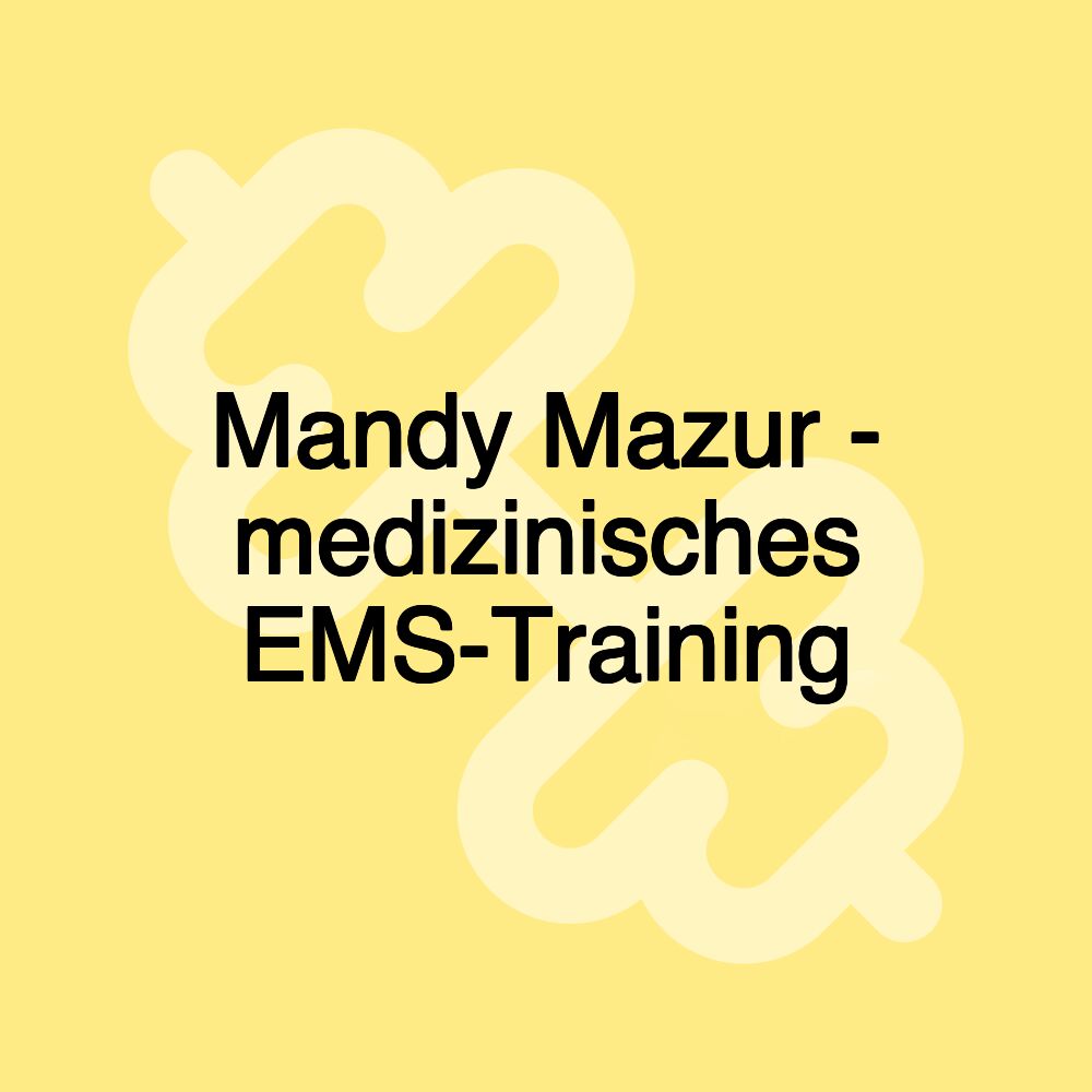 Mandy Mazur - medizinisches EMS-Training