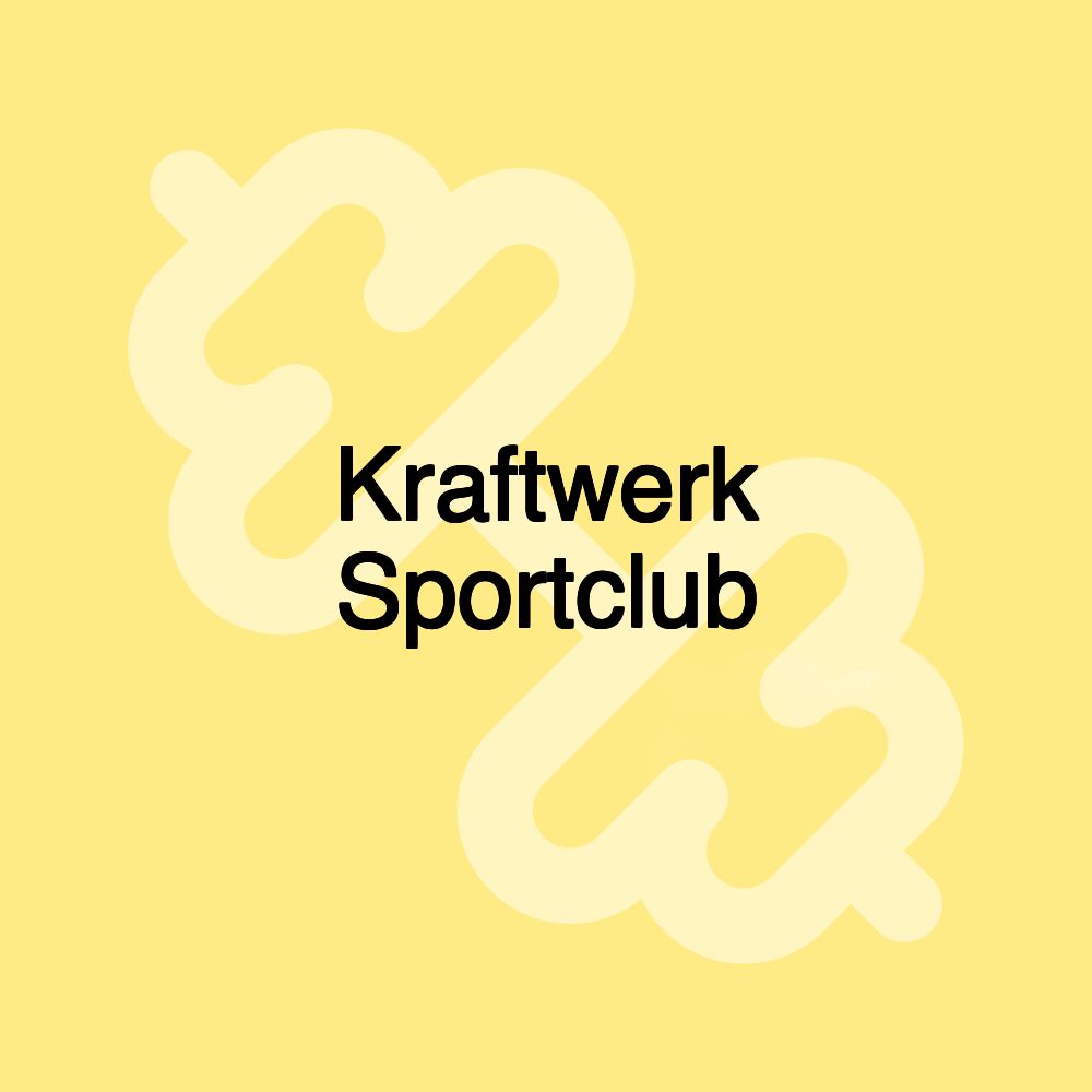 Kraftwerk Sportclub