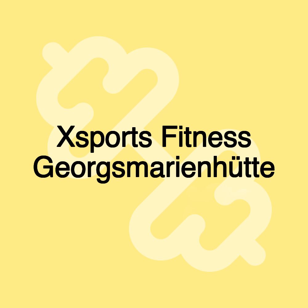 Xsports Fitness Georgsmarienhütte