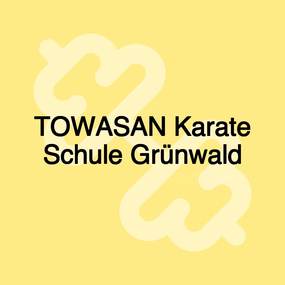 TOWASAN Karate Schule Grünwald